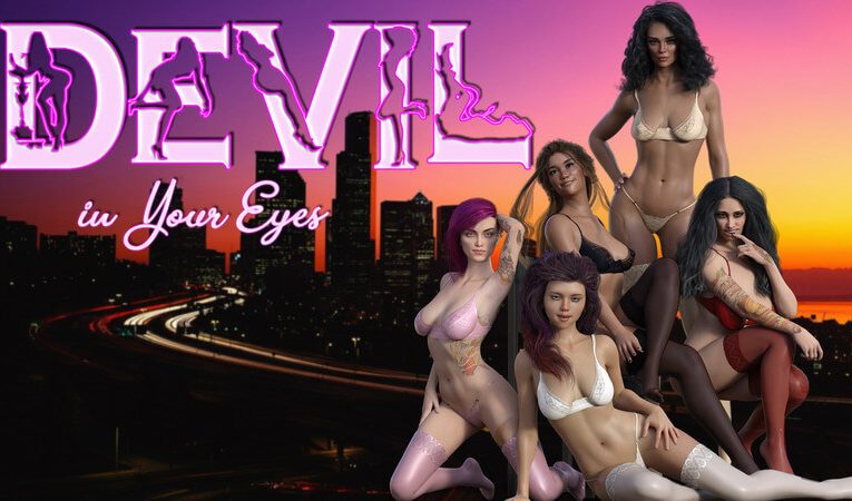 Devil In Your Eyes [v0.04.3]