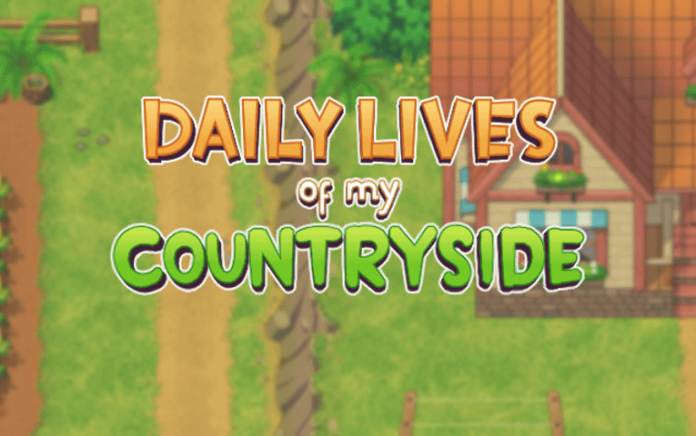 Daily Lives of my Countryside [v0.2.1]
