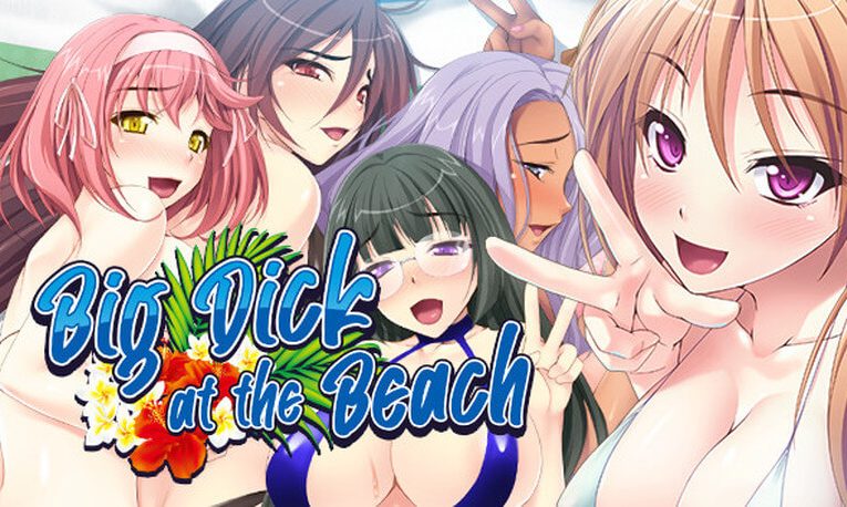 Big Dick at the Beach [Final] [Completed]