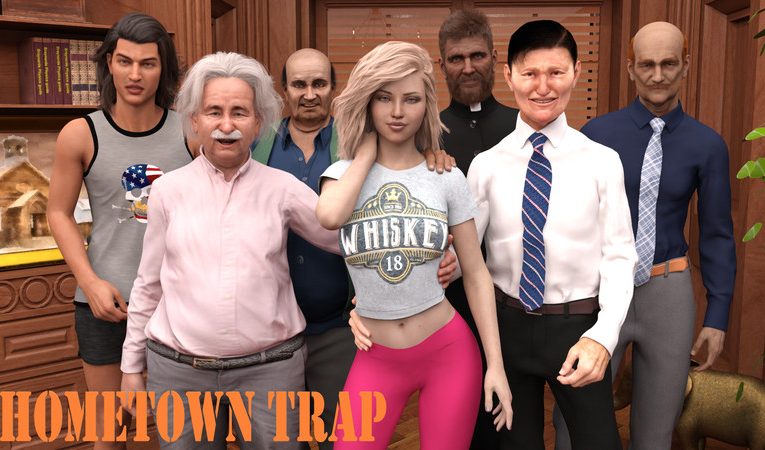 Hometown Trap [v1.1]
