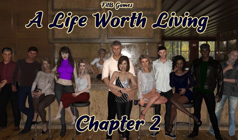 A Life Worth Living [Ch. 2]